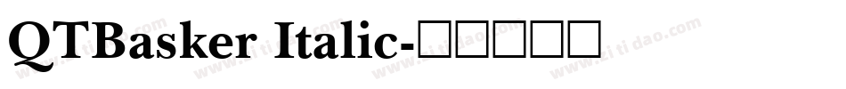 QTBasker Italic字体转换